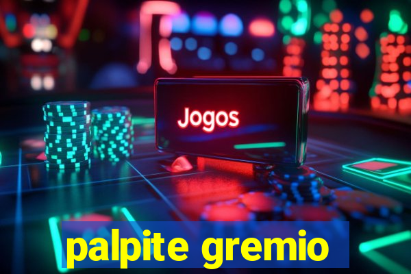 palpite gremio