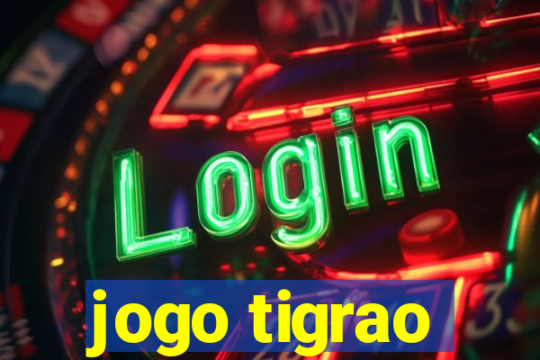 jogo tigrao