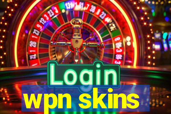 wpn skins