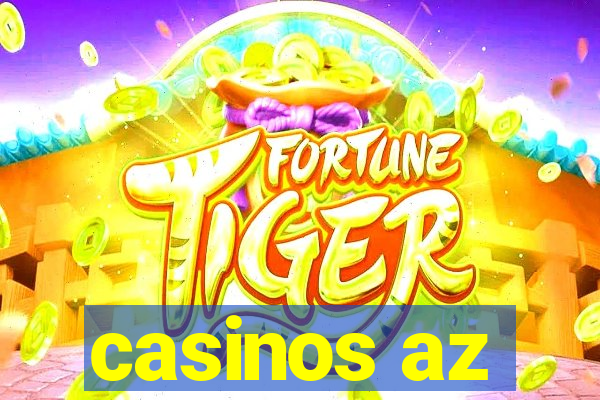 casinos az