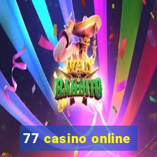 77 casino online