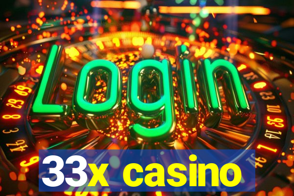 33x casino