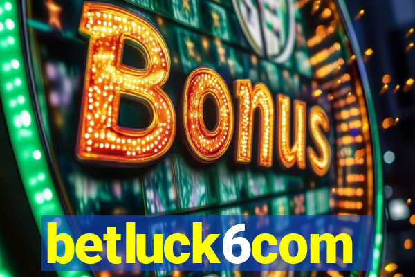 betluck6com