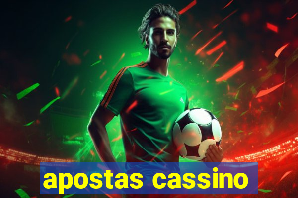 apostas cassino