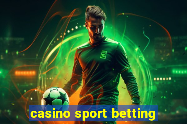 casino sport betting