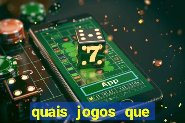 quais jogos que paga dinheiro de verdade