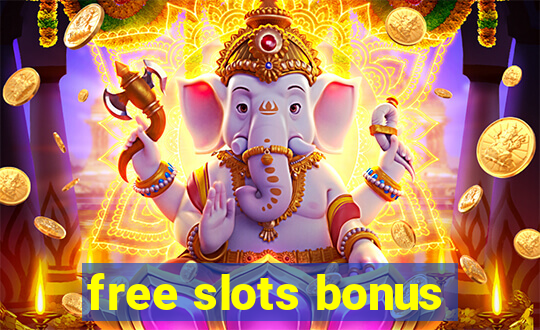 free slots bonus