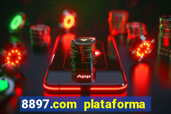 8897.com plataforma de jogos