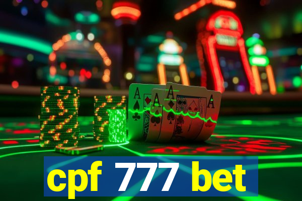 cpf 777 bet