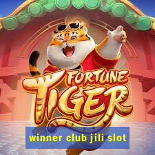 winner club jili slot