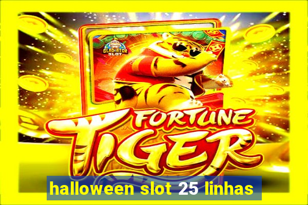 halloween slot 25 linhas