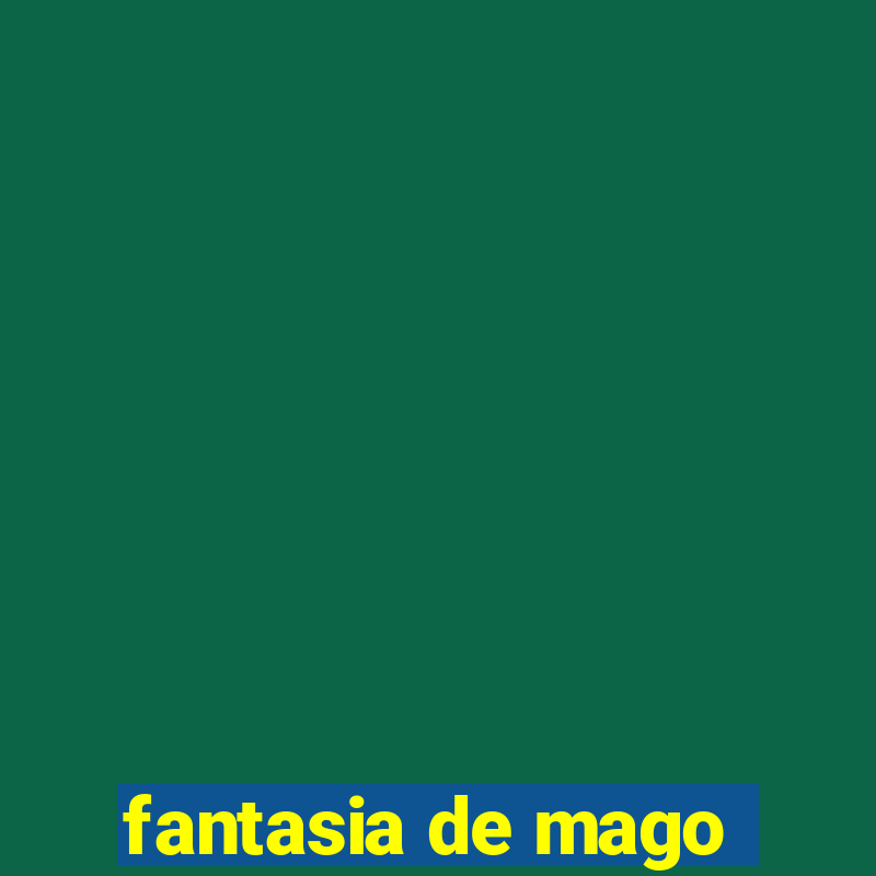 fantasia de mago