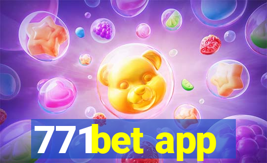 771bet app