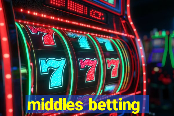 middles betting