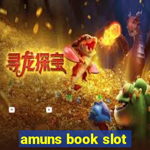 amuns book slot