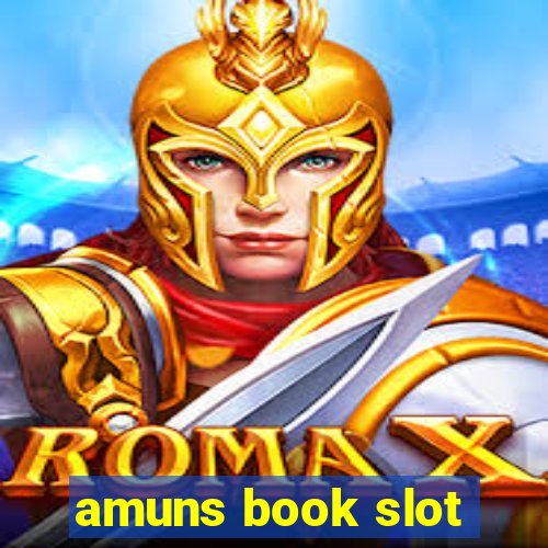 amuns book slot