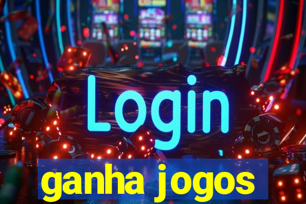 ganha jogos