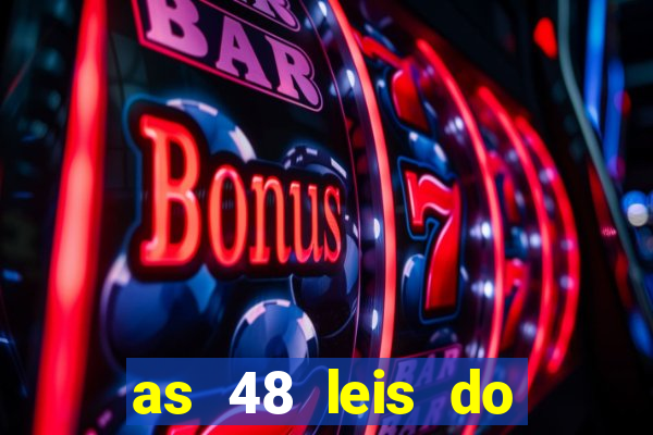 as 48 leis do poder pdf gr谩tis