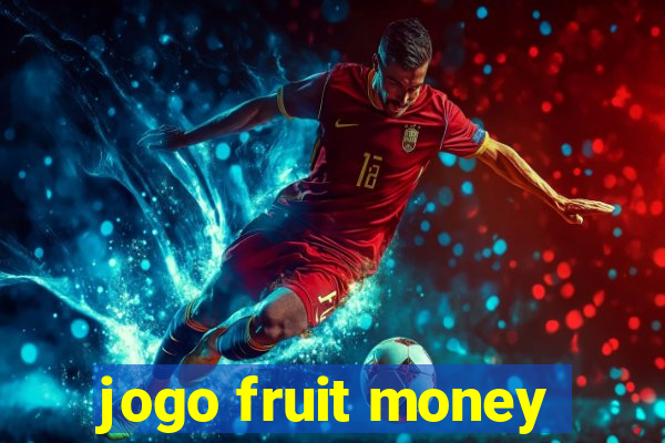 jogo fruit money