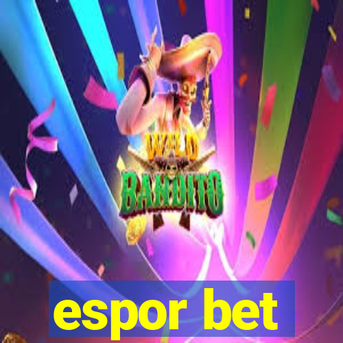 espor bet