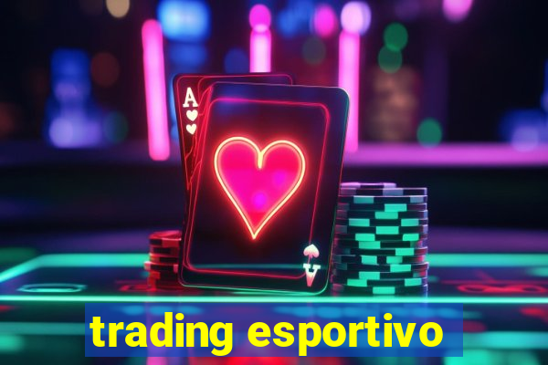 trading esportivo