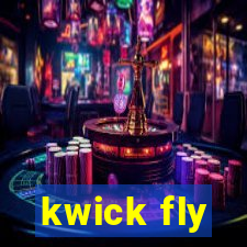 kwick fly