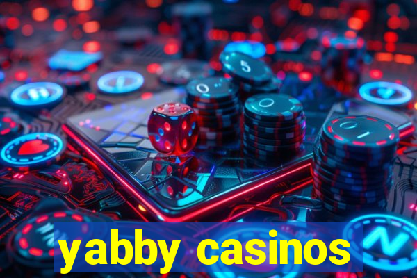 yabby casinos