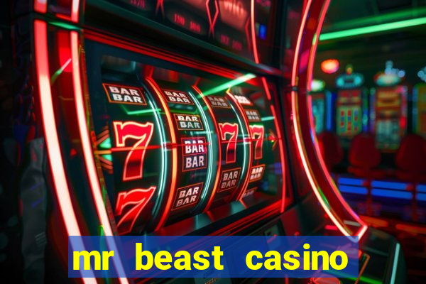 mr beast casino app real