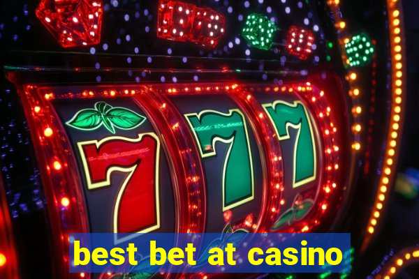 best bet at casino