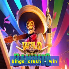 bingo crush - win real money 17+