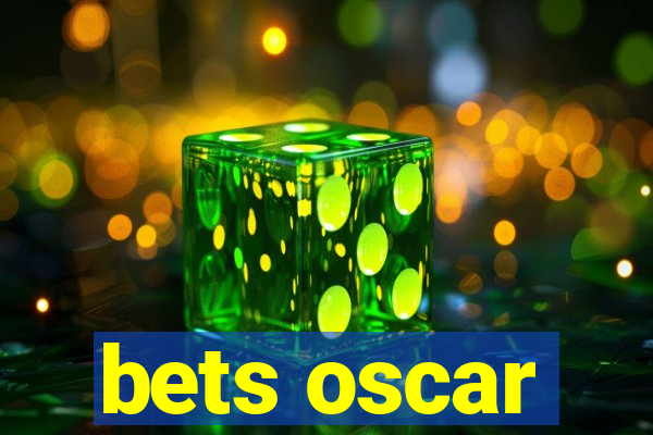 bets oscar