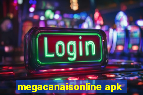 megacanaisonline apk