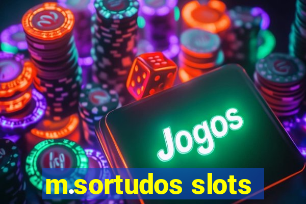 m.sortudos slots