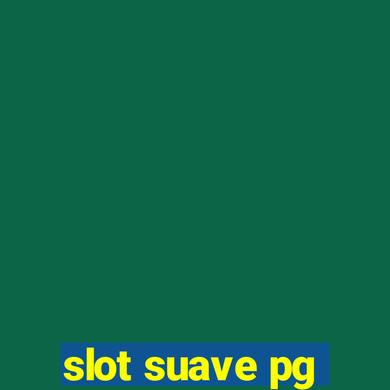 slot suave pg