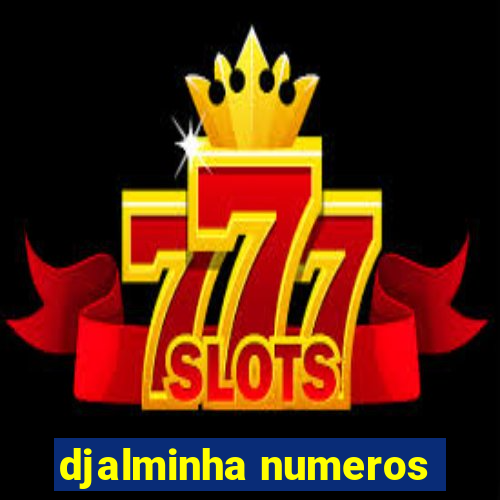 djalminha numeros