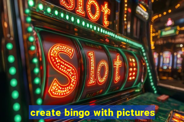 create bingo with pictures