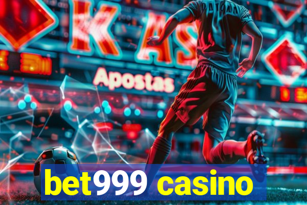 bet999 casino