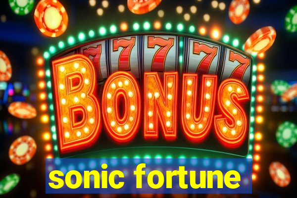 sonic fortune