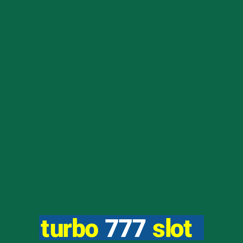 turbo 777 slot