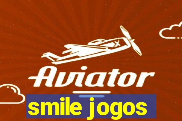 smile jogos