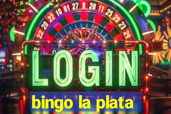 bingo la plata