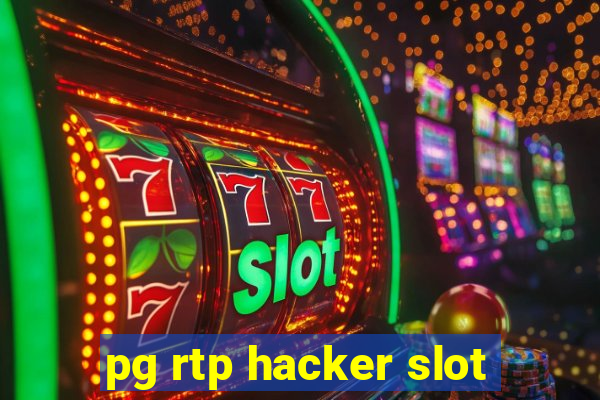 pg rtp hacker slot