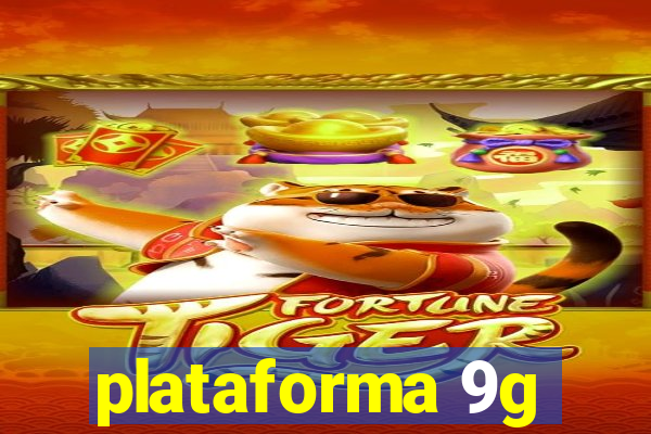 plataforma 9g