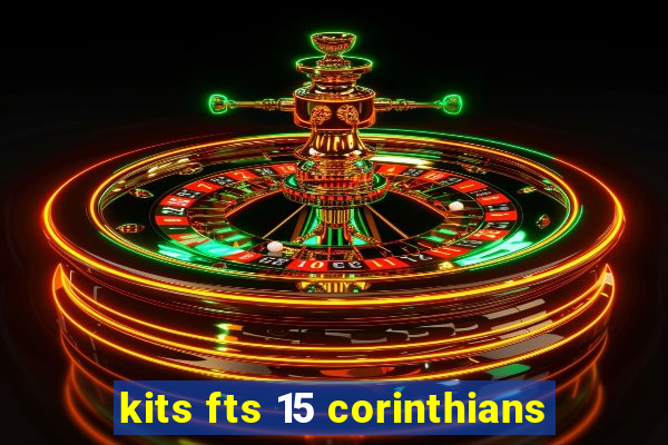 kits fts 15 corinthians