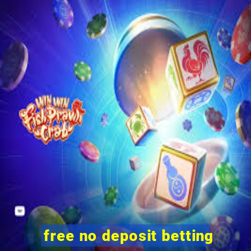 free no deposit betting