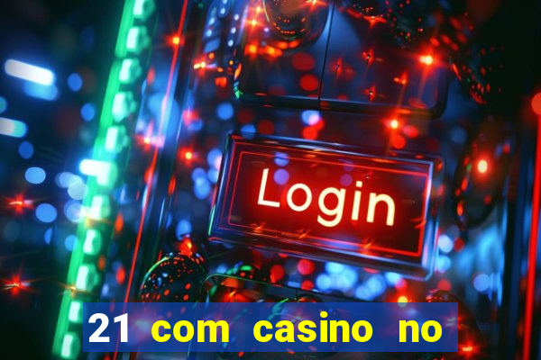 21 com casino no deposit bonus