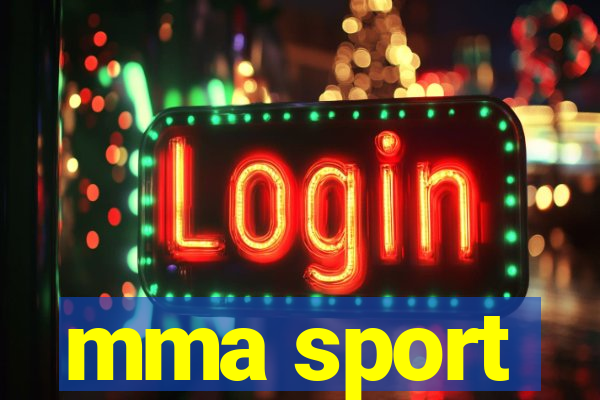 mma sport