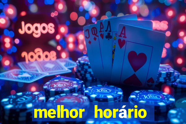 melhor horário para jogar fortune ox à noite