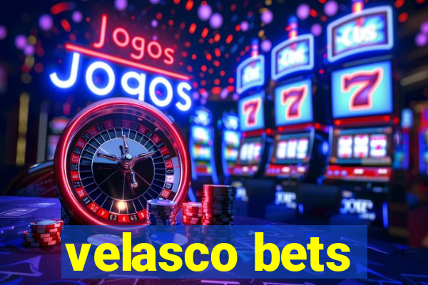 velasco bets