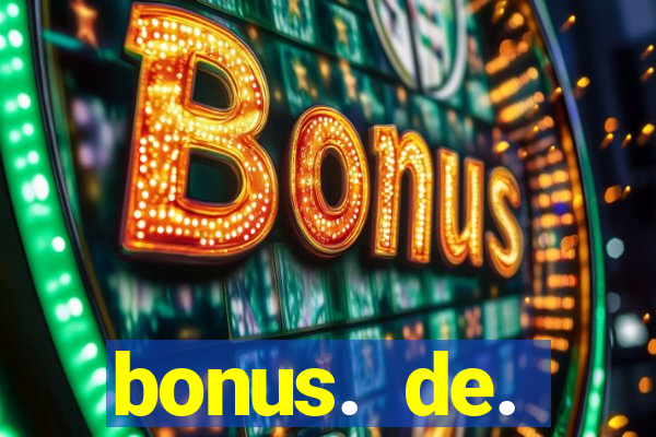 bonus. de. registro. casino.